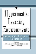 Hypermedia learning environments : instructional design and integration