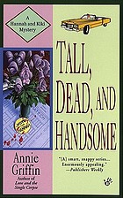 Tall, dead, and handsome