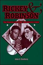 Rickey & Robinson : the preacher, the player, and America's game