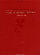 The American Historical Association's guide to historical literature
