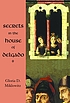 Secrets in the house of Delgado