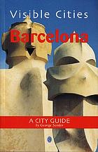Barcelona : a city guide