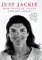 Just Jackie : her private years