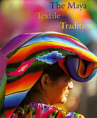 The Maya textile tradition