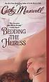 Bedding the heiress