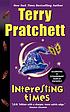 Interesting times door Terry Pratchett