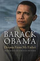 Dreams from my father : a story of race and inheritance
