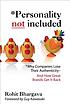 Personality not included : why companies lose their authenticity--and how great brands get it back