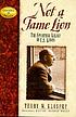 Not a tame lion : the spiritual legacy of C.S.... von Terry W Glaspey
