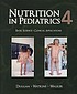Nutrition in pediatrics : basic science, clinical... by  Christopher Duggan 