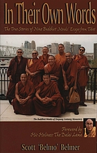 In their own words : the true stories of nine buddhist monks' escape from Tibet