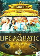 The life aquatic with Steve Zissou