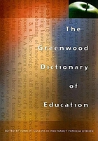 The Greenwood dictionary of education