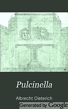 Pulcinella; pompejanische Wandbilder und römische Satyrspiele.