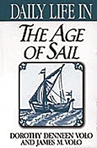 Daily life in the age of sail