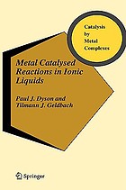 Metal catalysed reactions in ionic liquids