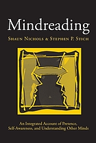 Mindreading : an integrated account of pretence, self-awareness, and understanding other minds