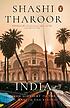 India : from midnight to the millennium door Shashi Tharoor