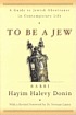 To be a Jew; a guide to Jewish observance in contemporary life.