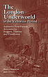 The London underworld in the Victorian period... por Henry Mayhew