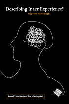 Describing inner experience? : proponent meets skeptic.