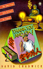 Thank you and OK! : an American Zen failure in Japan