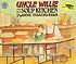 Uncle Willie and the soup kitchen by  DyAnne DiSalvo 