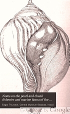 Notes on the pearl and chank fisheries and marine fauna of the Gulf of Manaar