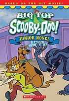 Big-top Scooby-Doo! : junior novel