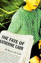 The fate of Katherine Carr