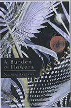 A burden of flowers