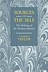 Sources of the self : the making of the modern... de Charles Taylor