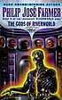 Gods of riverworld door Philip José Farmer