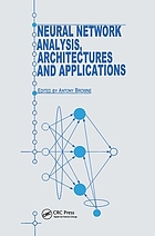 Neural network analysis, architectures, and applications