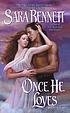 Once he loves door Sara Bennett