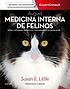 August Medicina Interna de Felinos : Volume 7 by Susan Little