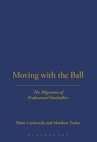 Moving with the ball : the migration of professional footballers