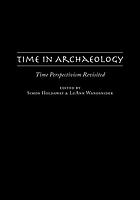 Time in archaeology : time perspectivism revisited