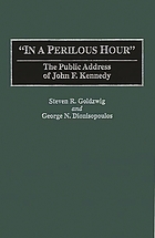 In a perilous hour : the public address of John F. Kennedy