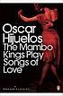 The Mambo Kings play songs of love de Oscar Hijuelos