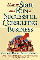How to start and run a successful consulting business