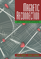 Magnetic reconnection : MHD theory and applications
