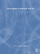 Encyclopedia of American folk art