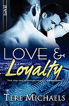 Love & loyalty