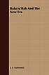 Baháʼuʼlláh and the new era; an introduction... by  J  E Esslemont 