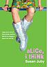 Alice, I think