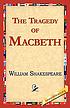 The tragedy of Macbeth por William Shakespeare