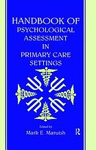Handbook of psychological assessment in primary care settings
