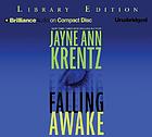Falling awake