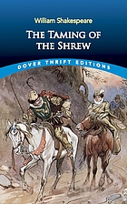 The taming of the shrew
